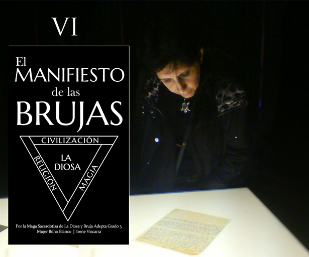El Manifiesto de las Brujas es el libro resultante de la Operación Mágico-Espiritual llevada a cabo por LES Escuela Esotérica de La Diosa.